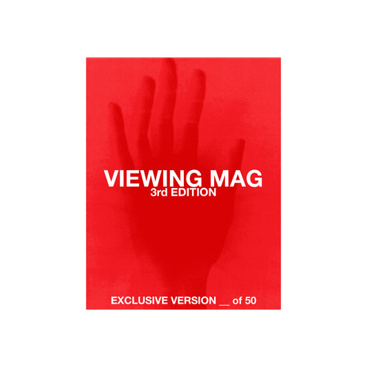 VIEWING MAG 3rd EDITION EXCLUSIVE VERSION